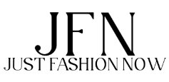 Just Fashion Now